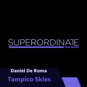 Tampico Skies - Single
