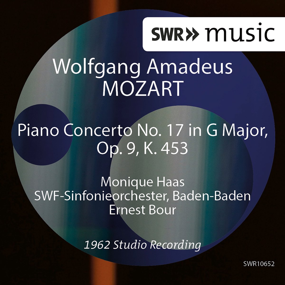 Mozart: Piano Concerto No. 17 in G Major, K. 453 - モニーク・アース, Southwest  German Radio Symphony Orchestra & エルネスト・ボウルのアルバム - Apple Music