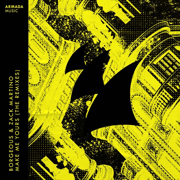 Make Me Yours (The Remixes) - EP