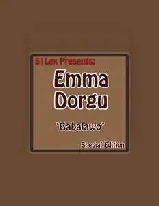 Listen to Emma Dorgu, watch music videos, read bio, see tour dates & more!