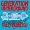 Broken Life - Generation Underground lyrics