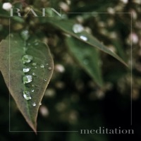 Rain Meditation - Single - Relaxing Rain Sounds