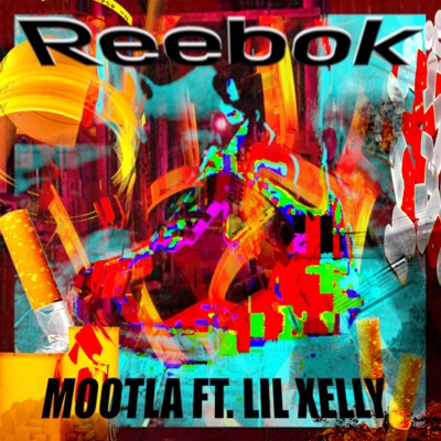 Reebok (feat. Lil Xelly) - Single