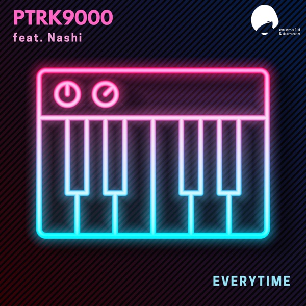 Everytime (feat. Nashi) - EP