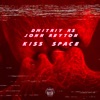 Kiss Space - Single