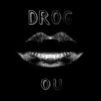 Drog Ou (feat. Tp) - Single