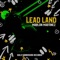 Lead Land - Marlon Martinez DJ lyrics