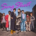 Sing Street (Original Motion Picture Soundtrack)