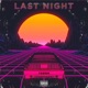 Last Night feat Tebra Single