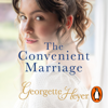 The Convenient Marriage - Georgette Heyer