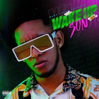 Wake Up Son