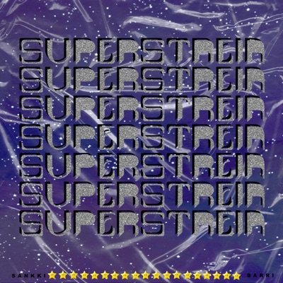 SUPERSTREIA (feat. barri) - Single