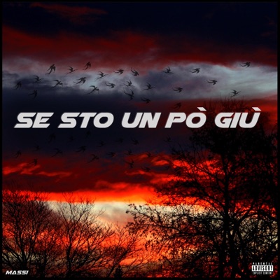 Se sto un pò giù - Single