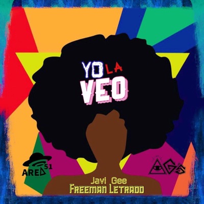 Yo la Veo (feat. Freeman Letrado) - Single