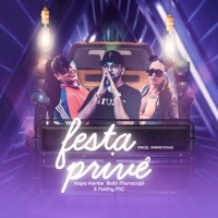 Festa Privê - Single - Xapa Kente, Babi Maracajá & Nathy MC