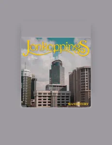 收听 Jonkoppings、观看音乐视频、阅读小传、查看巡演日期等 ！