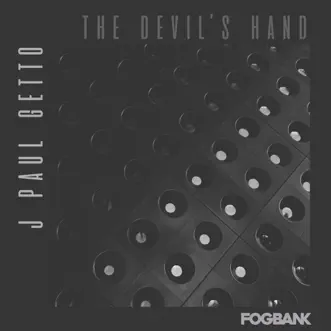 The Devil's Hand - Single by J Paul Getto album reviews, ratings, credits