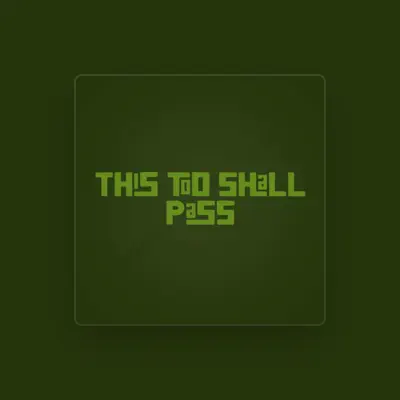 Listen to This Too Shall Pass, watch music videos, read bio, see tour dates & more!