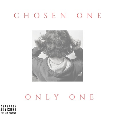 Chosen One (Only One) - Single