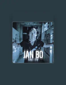 Listen to Jan Bo, watch music videos, read bio, see tour dates & more!