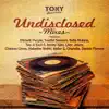 Stream & download Tony Records Undisclosed Mixes 2016