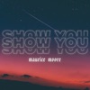 Show You - Single