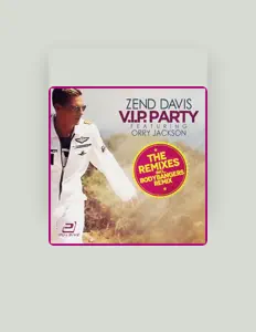 Zend Davisを聴いたり、ミュージックビデオを鑑賞したり、経歴やツアー日程などを確認したりしましょう！