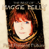 Past Present Future: The Best Of - Maggie Reilly