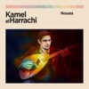 Kamel El Harrachi - Ana Loughram