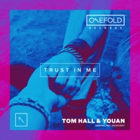 Trust in Me - Single - Tom Hall & Youan