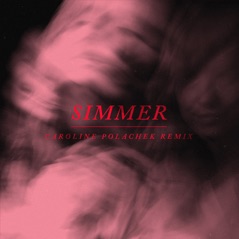Simmer (Caroline Polachek Remix) - Single