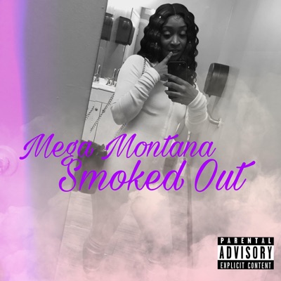 Smoked Out - Single