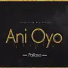 Ani Oyo