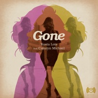 Gone (feat. Camryn Michael) - Single - Kosta Lois