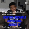 Latin Gang (feat. Yt Savage) - Single