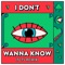 I Don't Wanna Know (TCTS Remix) artwork