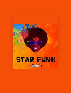 Star Funk सुनें, म्यूज़िक वीडियो देखें, बायो पढ़ें, दौरे की तारीखें और बहुत कुछ देखें!