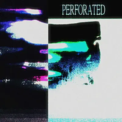 Posłuchaj utworu Perforated wykonywanego przez Aerate.