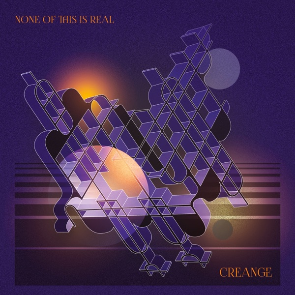 None of This Is Real - Single