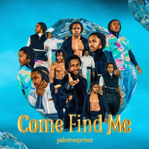 Come Find Me - Single