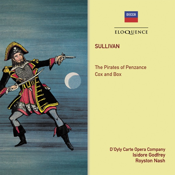 Gilbert & Sullivan: The Pirates of Penzance - Cox and Box