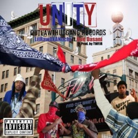 Unity (feat. Que Dasani) - Single - LilRawAkANuchi