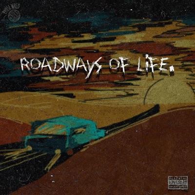 Roadways of Life. - EP