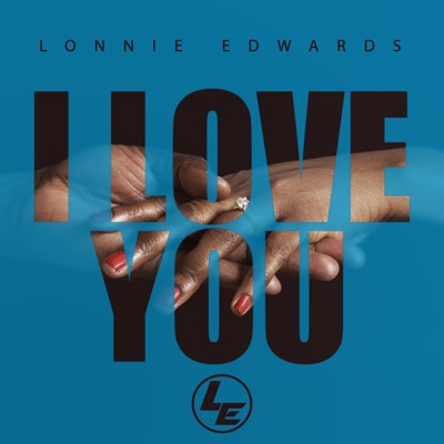 I Love You - Single