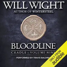 Bloodline: Cradle, Book 9 (Unabridged)