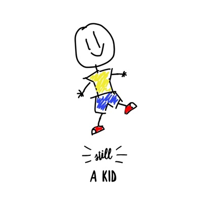 Still a Kid - EP