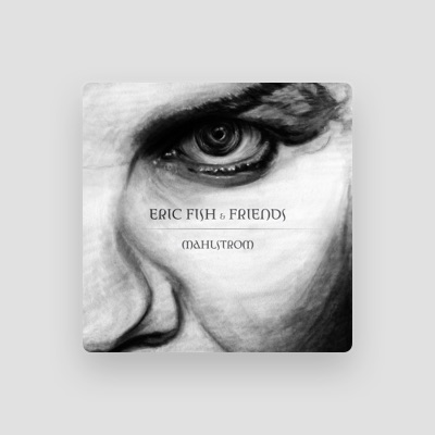 Listen to Eric Fish & Friends, watch music videos, read bio, see tour dates & more!