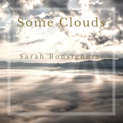 Some Clouds - Single