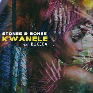 Kwanele (feat. Bukeka) - Single