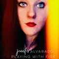 Playing With Fire